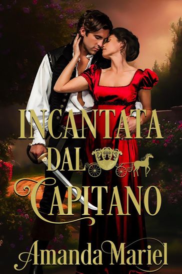 Incantata Dal Capitano