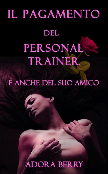 Il pagamento del personal trainer, e anche del suo amico