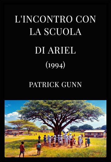 L'incontro con la scuola di Ariel (1994)