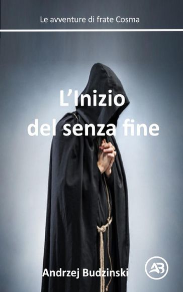 L'Inizio del senza fine