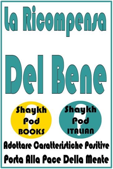 La Ricompensa Del Bene