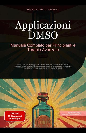 Applicazioni DMSO: Manuale Completo per Principianti e Terapie Avanzate