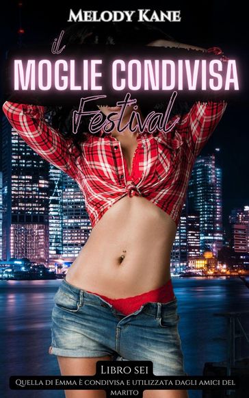 Emma: Il Moglie Condivisa Festival