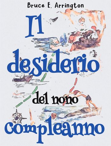 Il desiderio del nono compleanno