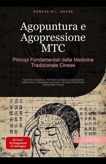 Agopuntura e Agopressione MTC: Principi Fondamentali della Medicina Tradizionale Cinese