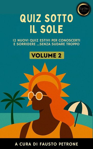 Quiz sotto il Sole - Volume 2