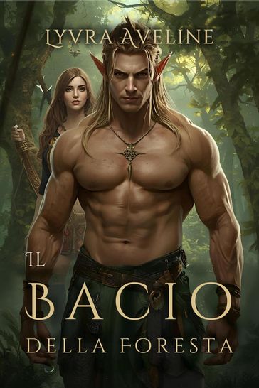 Il Bacio della Foresta