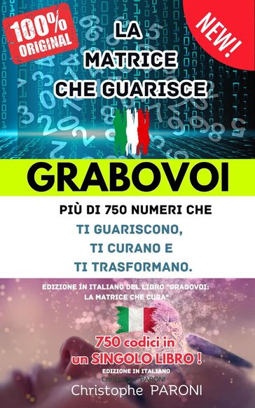 Grabovoi : La Matrice Che Guarisce
