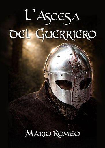 L'ascesa del guerriero