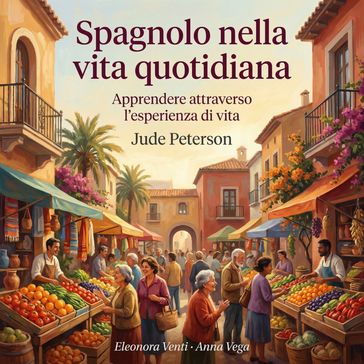 Spagnolo nella vita quotidiana