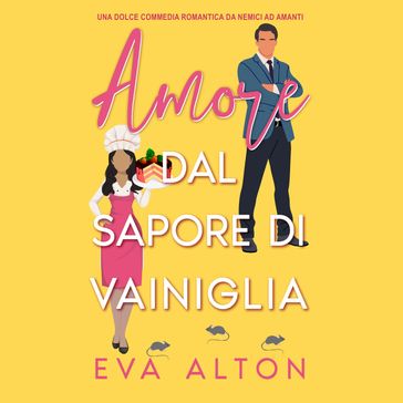 Amore dal sapore di vaniglia