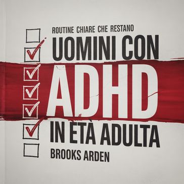 Uomini con ADHD in Età Adulta