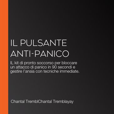 IL Pulsante Anti-Panico