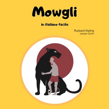 Mowgli in Italiano Facile