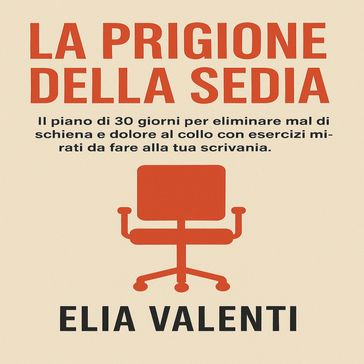 La Prigione della Sedia