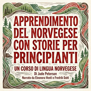 Apprendimento del norvegese con storie per principianti