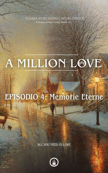A Million Love : EPISODIO 4