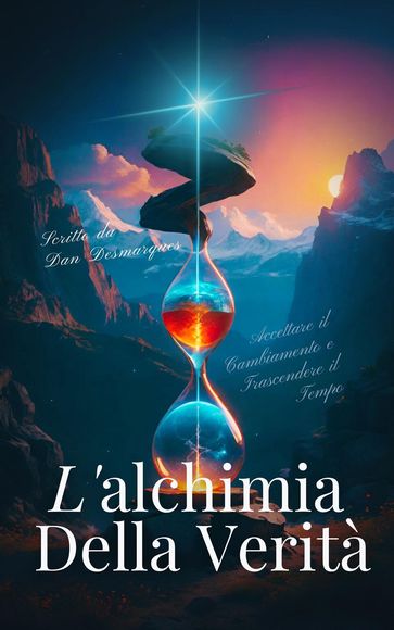 L'alchimia della Verità