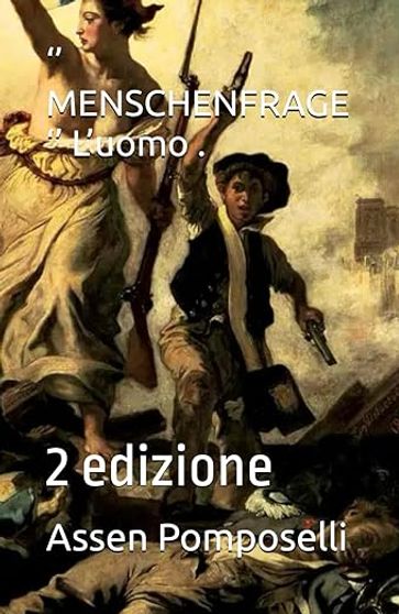 '' MENSCHENFRAGE '' L'uomo