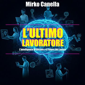 L'Ultimo Lavoratore