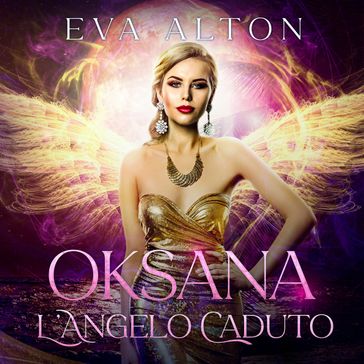 Oksana - L'Angelo Caduto