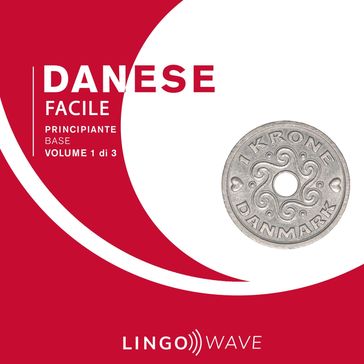 Danese Facile - Principiante base - Volume 1 di 3