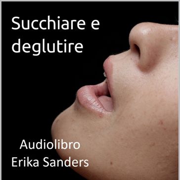 Succhiare e deglutire