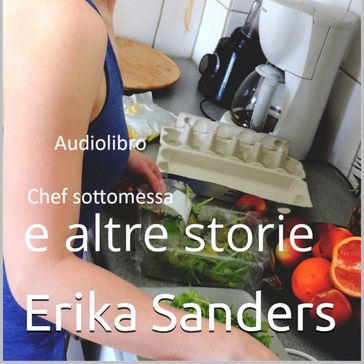 Chef Sottomessa e altre storie