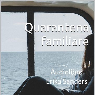 Quarantena familiare