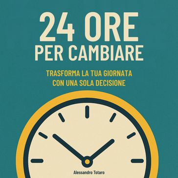 24 Ore per Cambiare