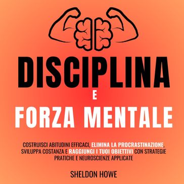 Disciplina e Forza Mentale