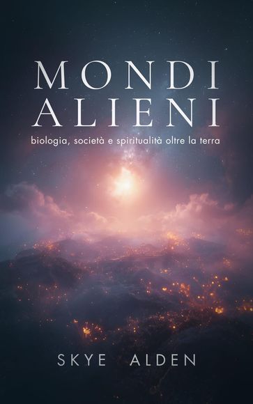 Alien Worlds / Mondi Alieni