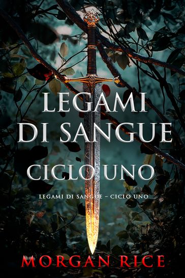 Legami di Sangue Ciclo Uno
