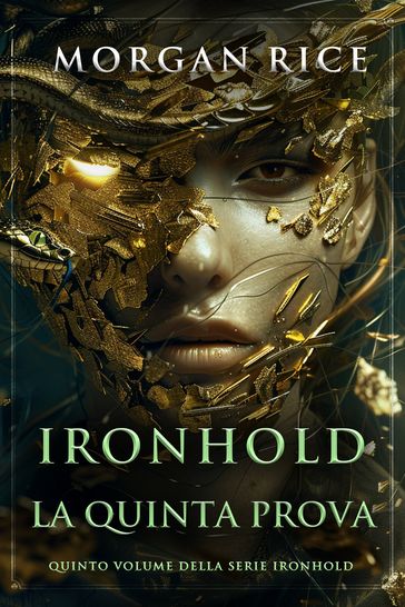 Ironhold: La Quinta Prova (Quinto volume della serie Ironhold)