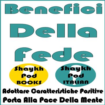 Benefici Della Fede