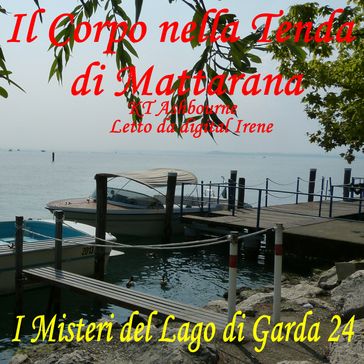 Il corpo nella tenda di Mattarana