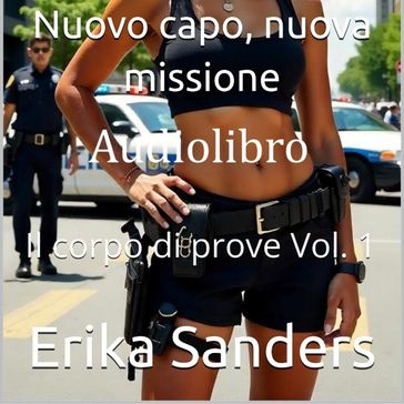 Nuovo capo, nuova missione (Polizia erotica)