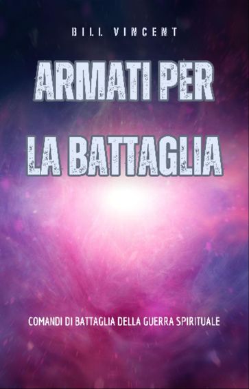 Armati per la battaglia