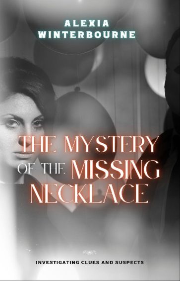 The Mystery of the Missing Necklace