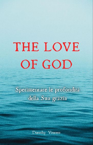 The Love of God