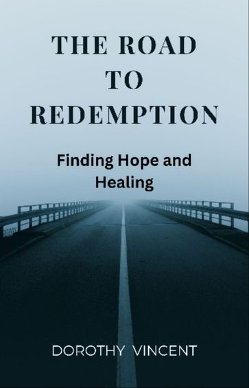 The Road to Redemption