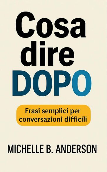 Cosa dire dopo