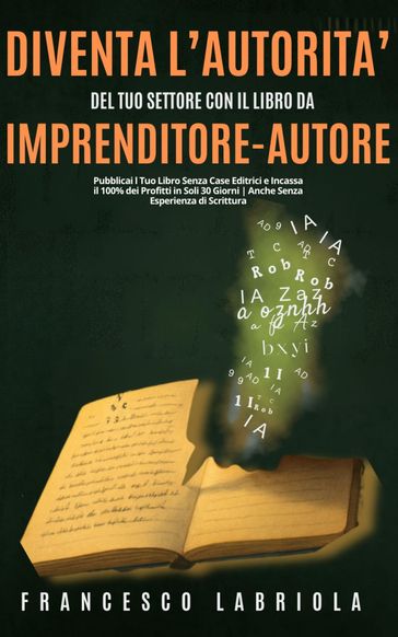 Diventa Un Autorità del Tuo Settore con Il Libro da Imprenditore-Autore