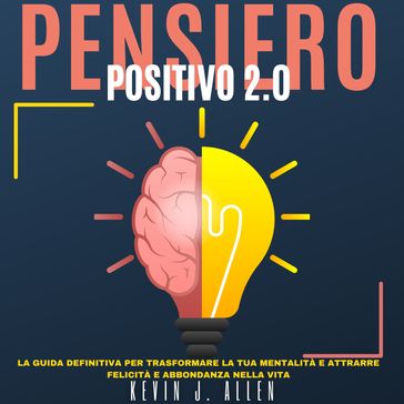 PENSIERO POSITIVO 2.0