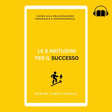 Le 8 Abitudini per il Successo