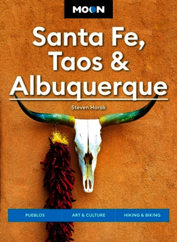 Moon Santa Fe, Taos & Albuquerque (Seventh Edition)