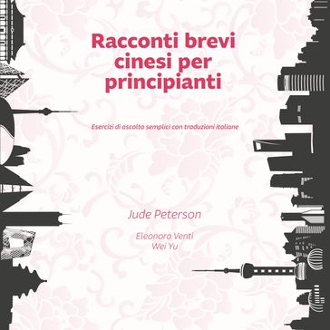 Racconti brevi cinesi per principianti