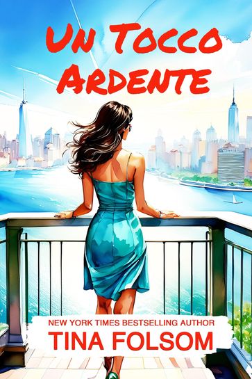 Un Tocco Ardente