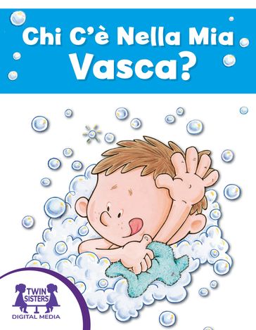 Chi C'è Nella Mia Vasca?