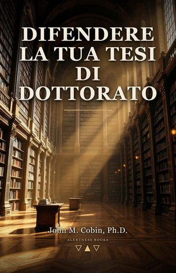Difendere la Tua Tesi di Dottorato